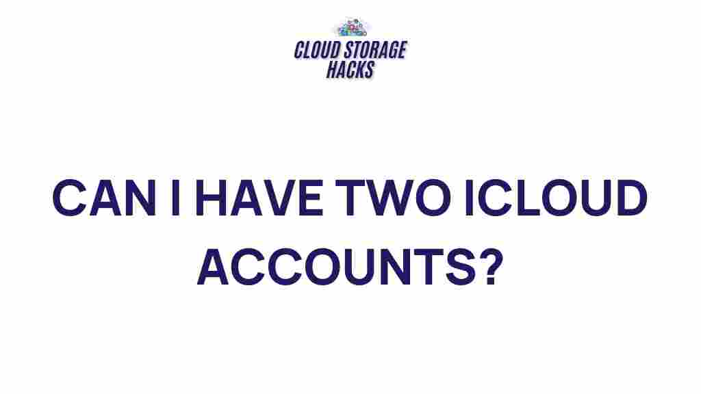 managing-multiple-icloud-accounts