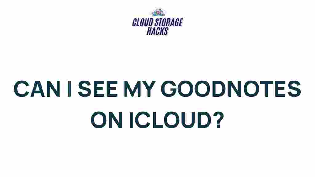 accessing-goodnotes-on-icloud