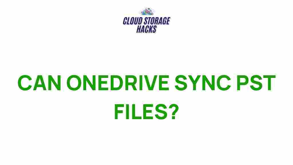 onedrive-sync-pst-files