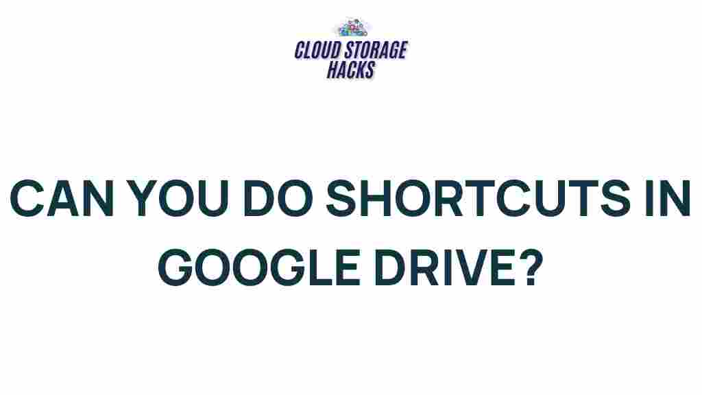 google-drive-shortcuts-tips