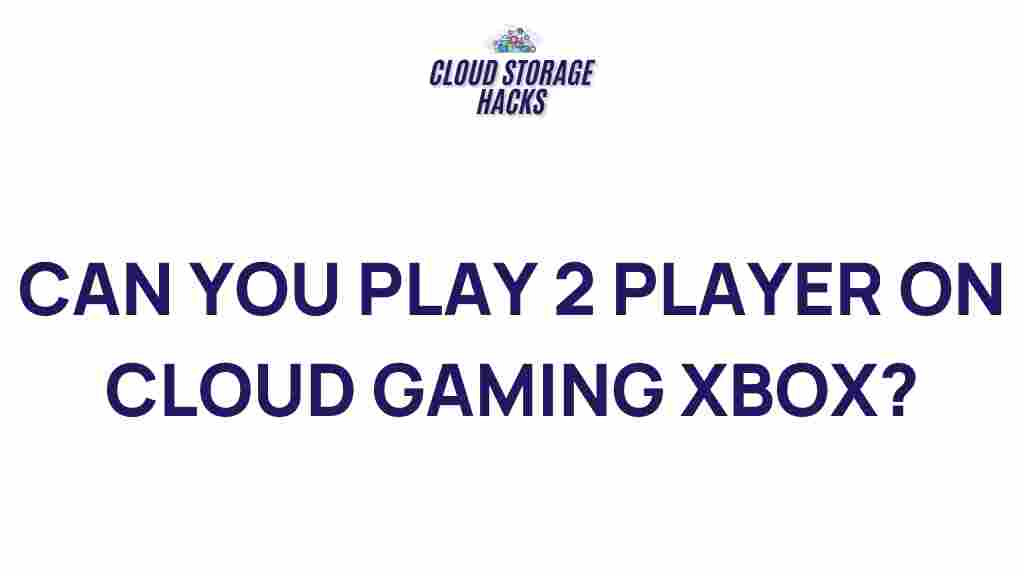 multiplayer-cloud-gaming-xbox