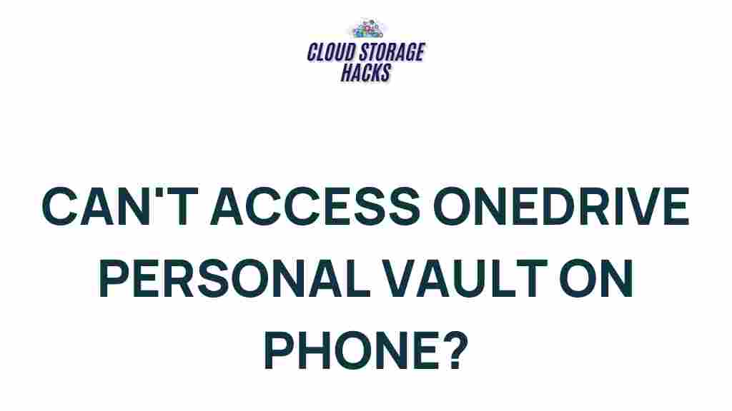 onedrive-personal-vault-access-mobile