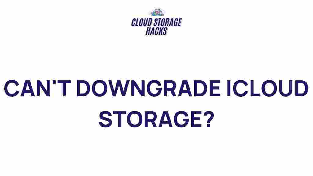 icloud-storage-downgrade-secrets