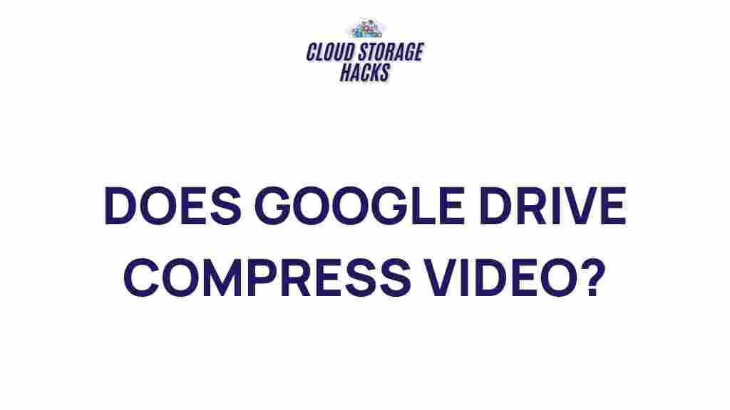 google-drive-video-compression