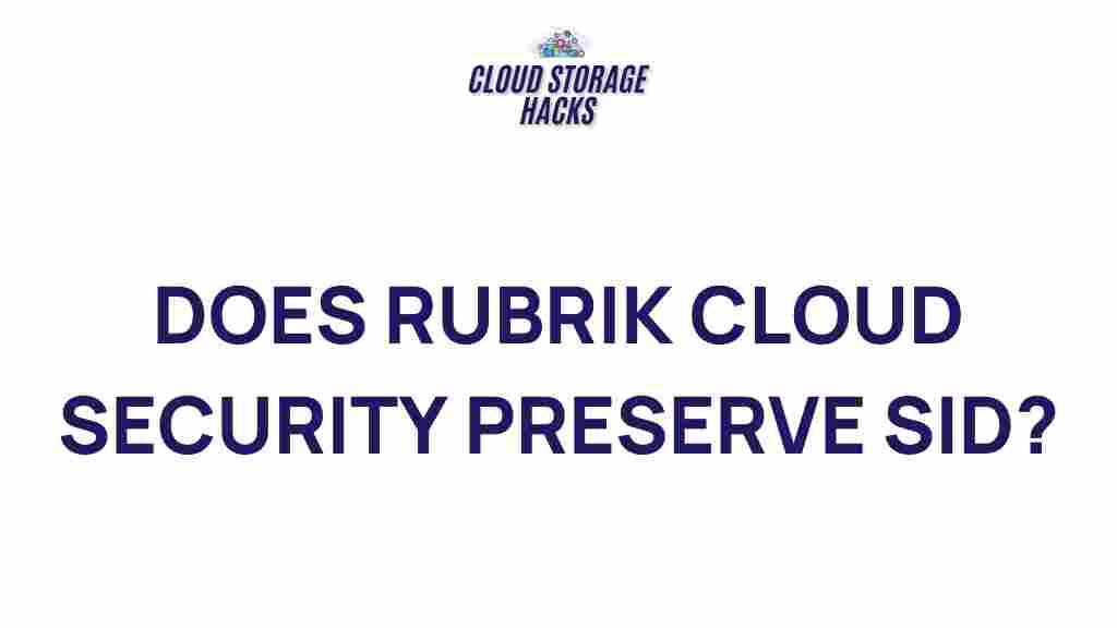 rubrik-cloud-security-preservation