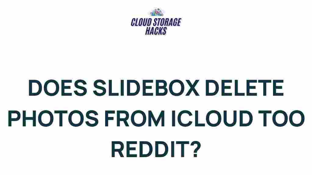 slidebox-delete-icloud-photos-reddit