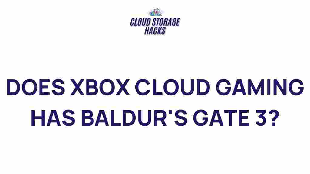 xbox-cloud-gaming-baldurs-gate-3