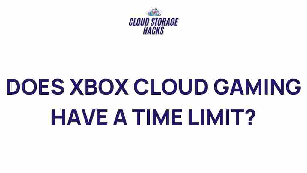 xbox-cloud-gaming-time-limit