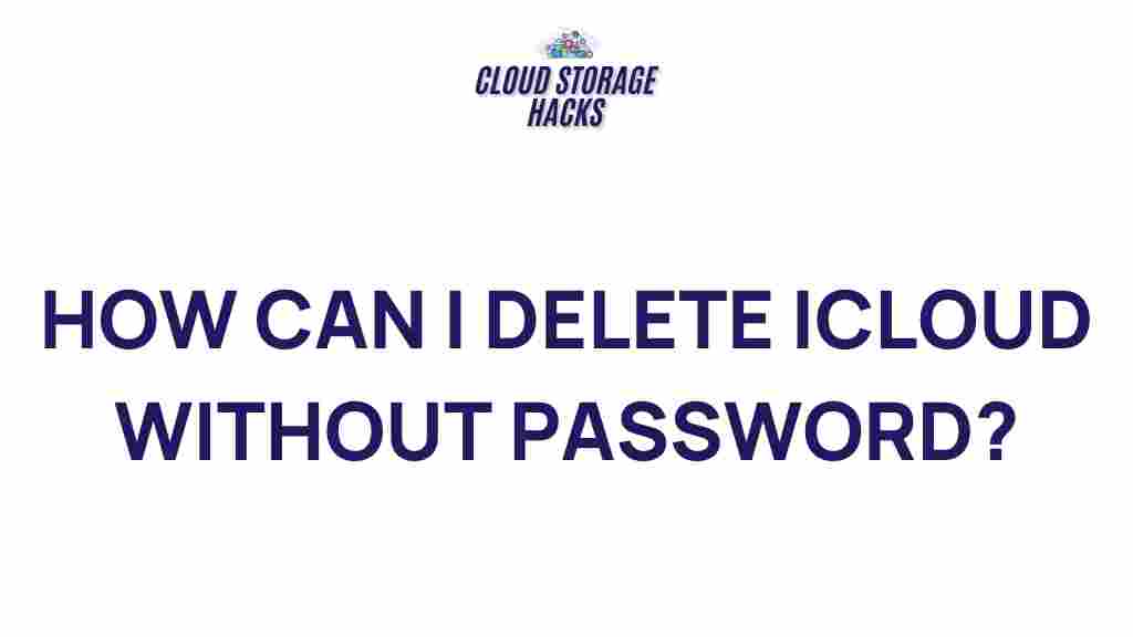 deleting-icloud-without-password