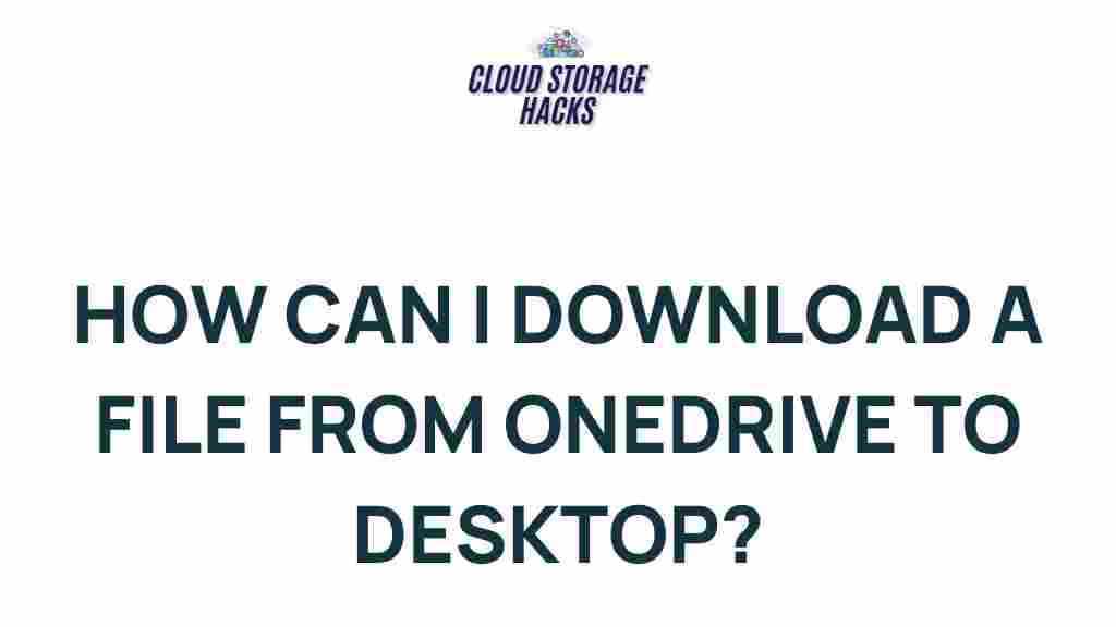 download-files-from-onedrive-to-desktop