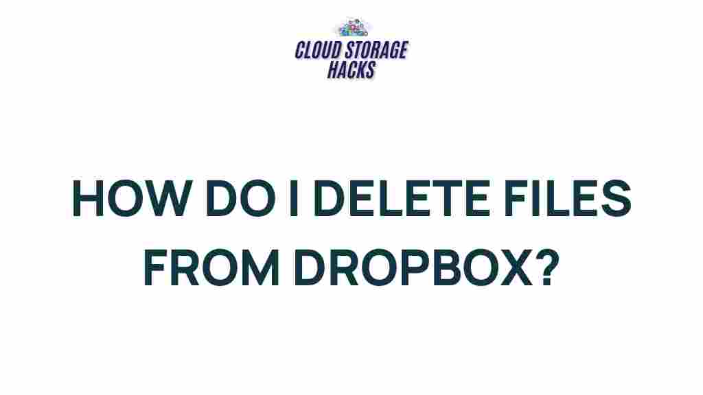 delete-files-dropbox-tips