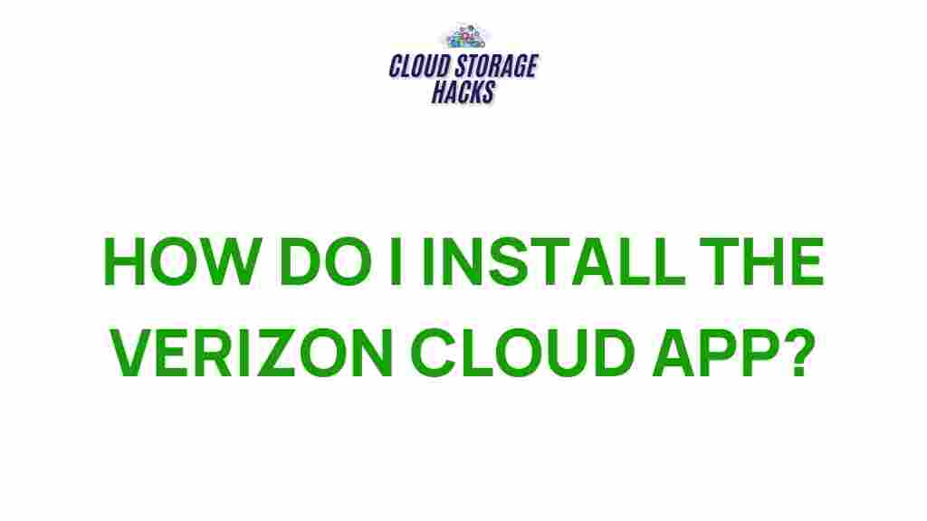 verizon-cloud-app-installation
