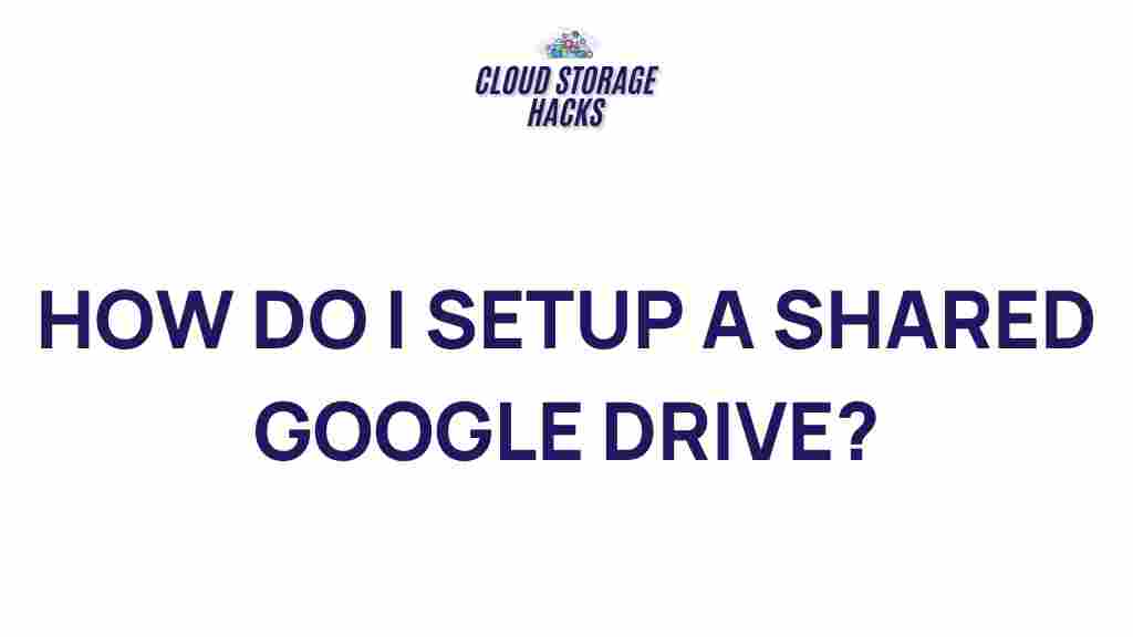 shared-google-drive-tips