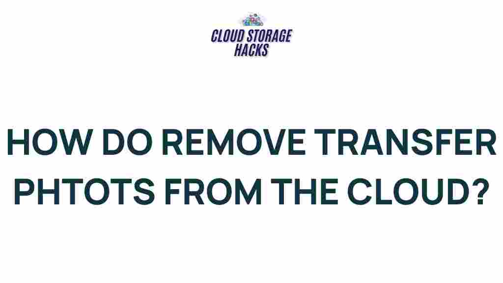 cloud-photo-transfer-tips