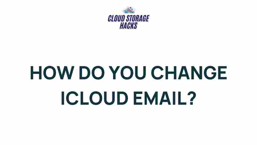 icloud-email-change-secrets