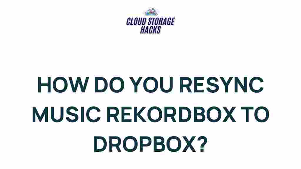resync-music-rekordbox-dropbox