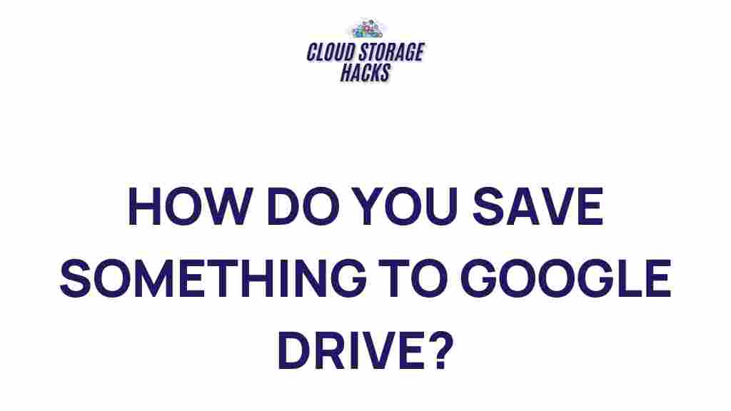 save-something-to-google-drive