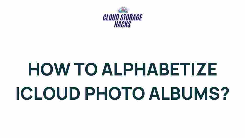 organizing-icloud-photo-albums