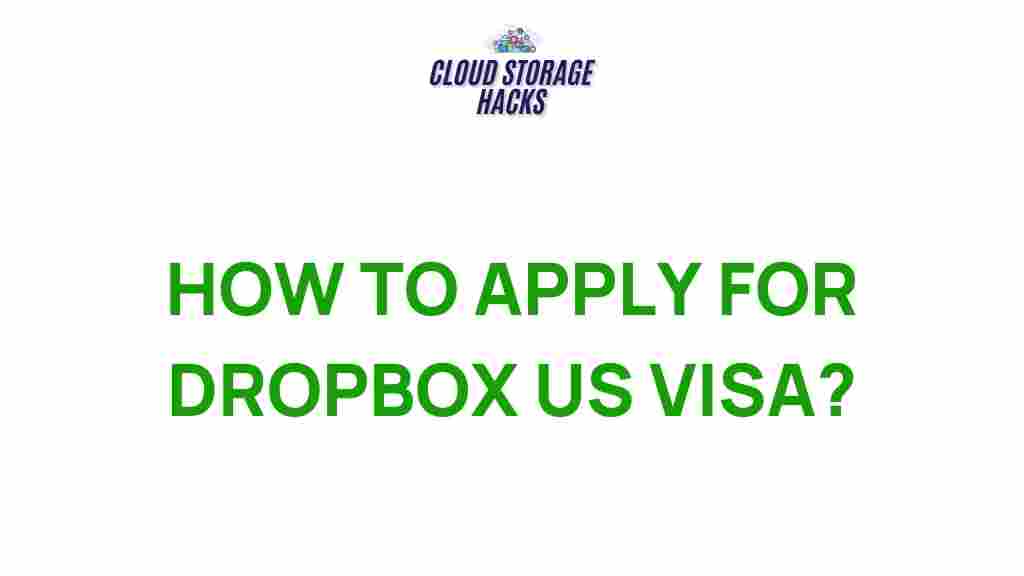 applying-for-dropbox-us-visa