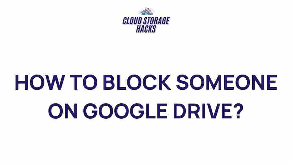 blocking-users-google-drive