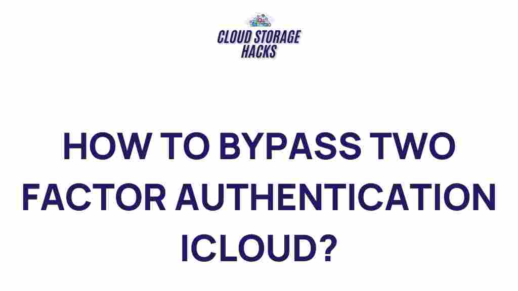 bypass-two-factor-authentication-icloud