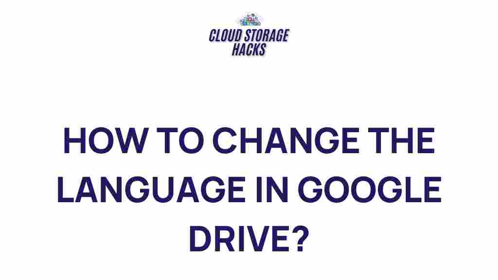 google-drive-language-customization