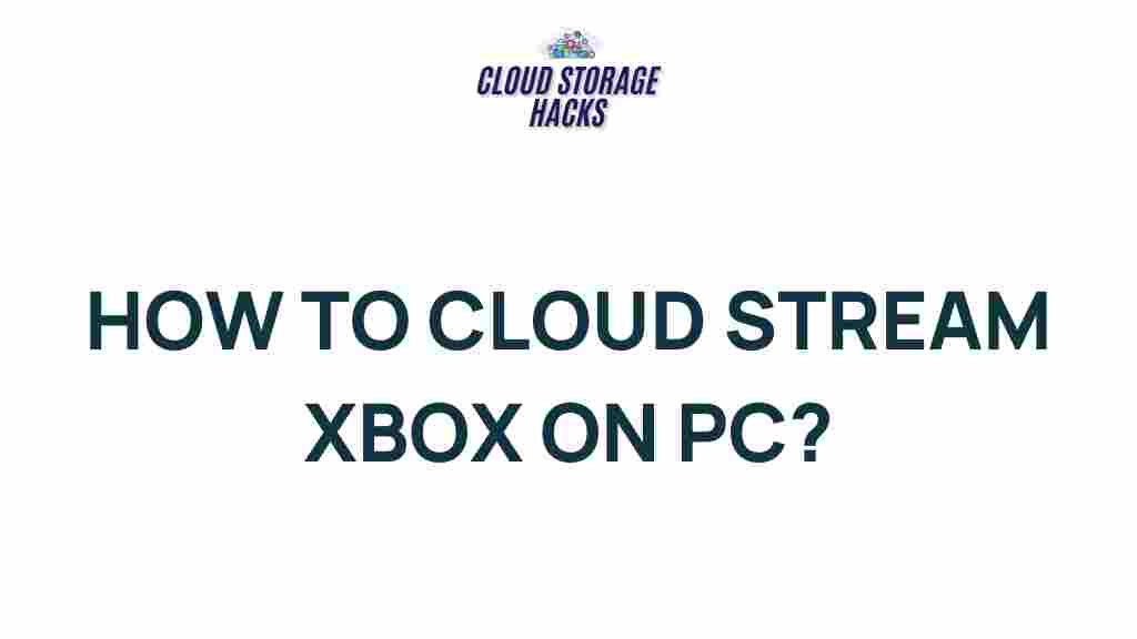 stream-xbox-games-on-pc