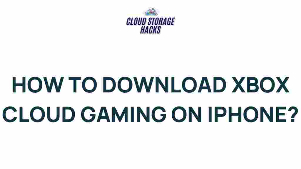 download-xbox-cloud-gaming-iphone