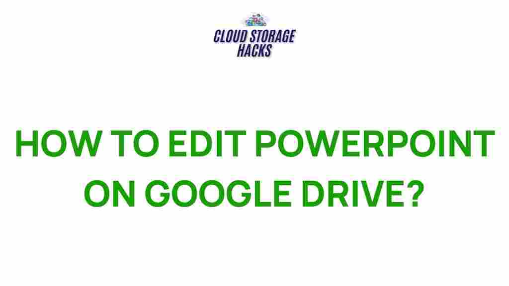 powerpoint-editing-google-drive