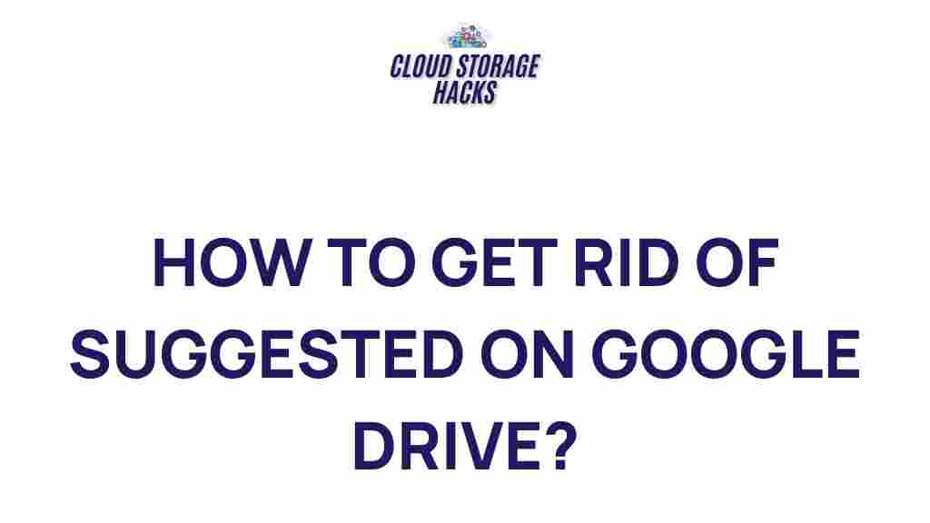 google-drive-suggested-content-tips