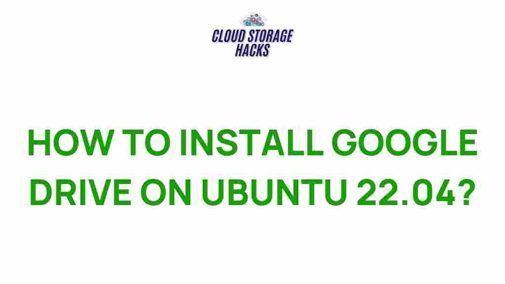 install-google-drive-ubuntu-22.04