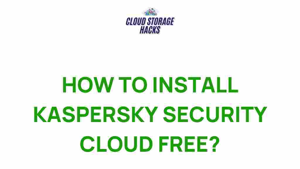 install-kaspersky-security-cloud-free