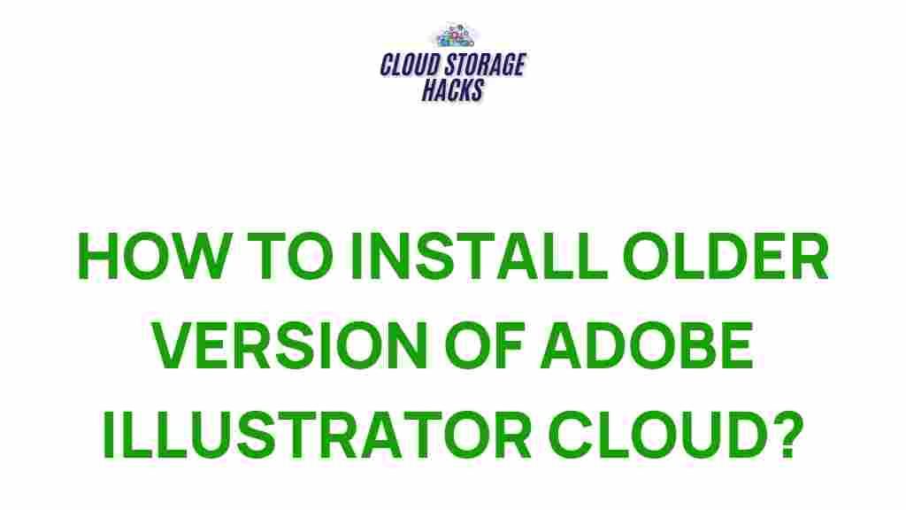 install-older-version-adobe-illustrator-cloud