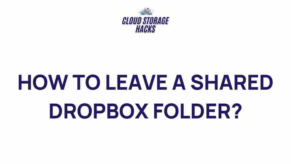 leaving-shared-dropbox-folder