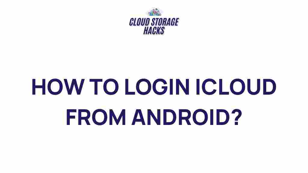accessing-icloud-android
