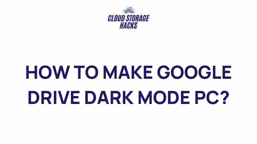 google-drive-dark-mode-pc