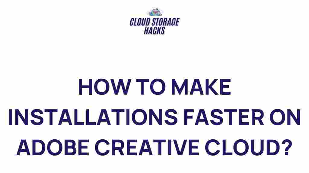adobe-creative-cloud-installations-speed