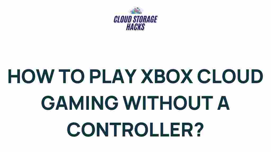 xbox-cloud-gaming-no-controller