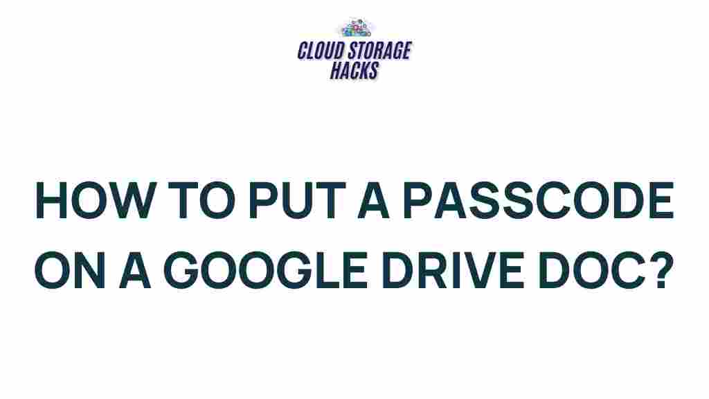 safeguarding-google-drive-doc-passcode