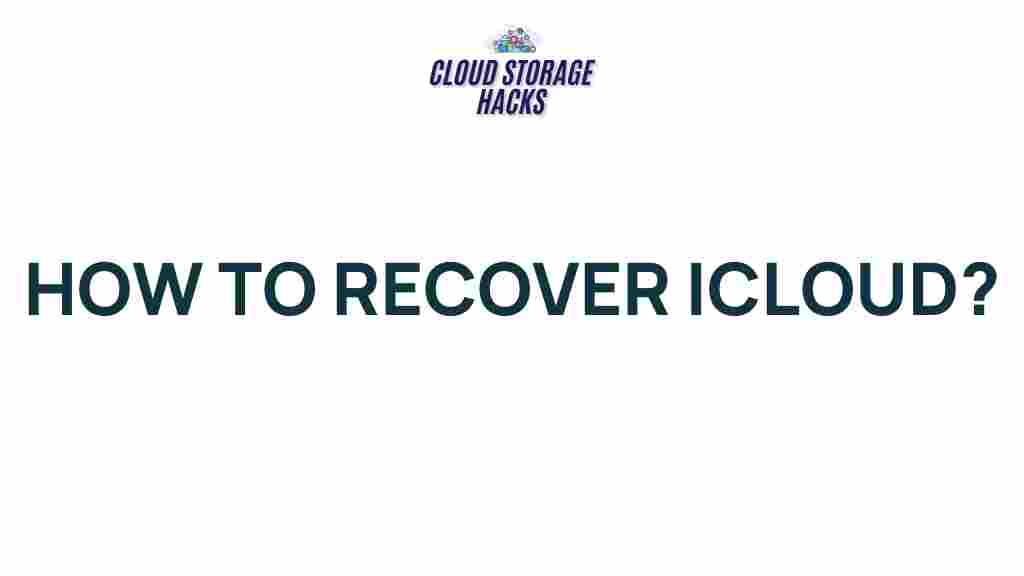 icloud-recovery-tips
