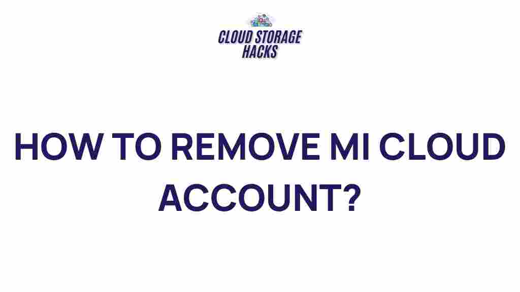removing-mi-cloud-account