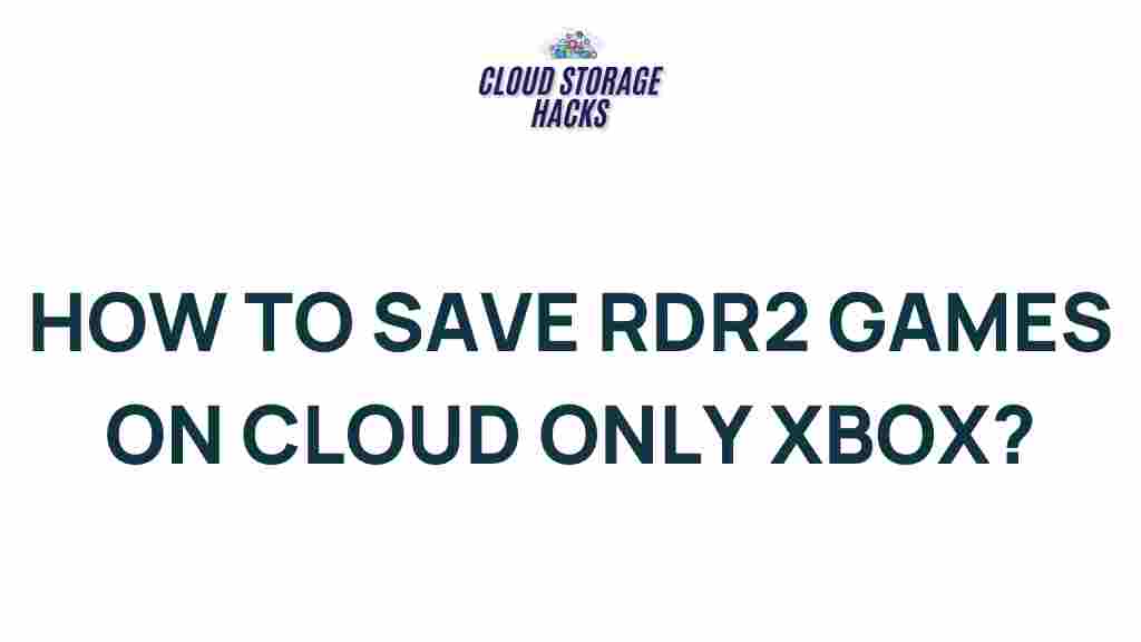 cloud-saving-red-dead-redemption-2-xbox