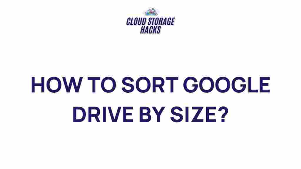 sorting-google-drive-by-size
