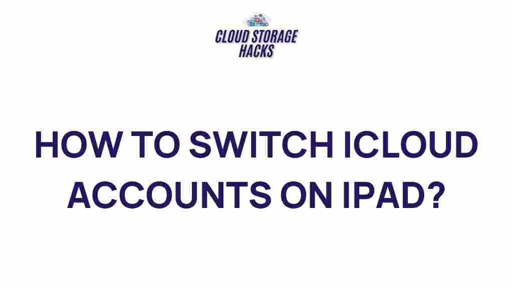 icloud-account-switching-ipad