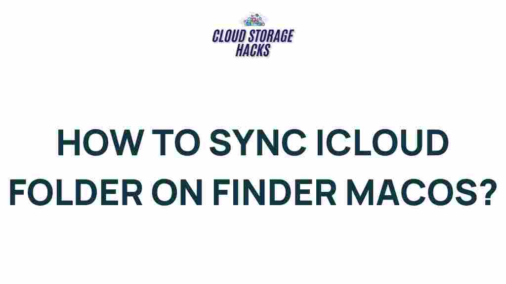 sync-icloud-folder-finder-macos