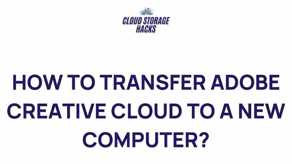 transferring-adobe-creative-cloud-new-computer