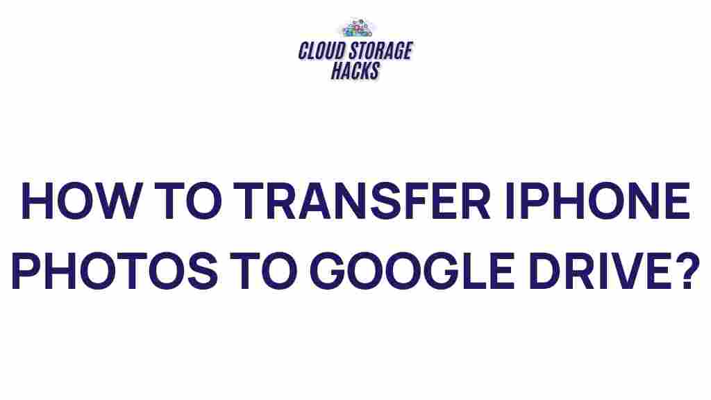 iphone-photo-transfer-google-drive