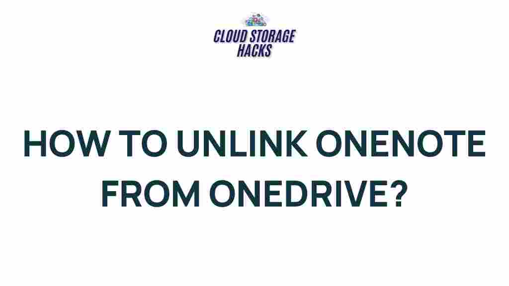 unlinking-onenote-onedrive