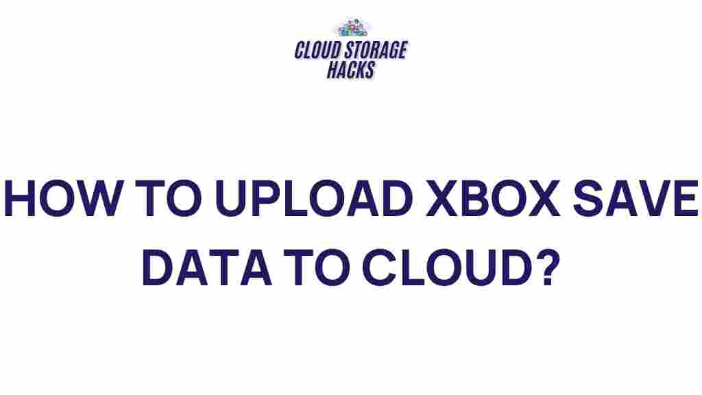 xbox-save-data-cloud-upload