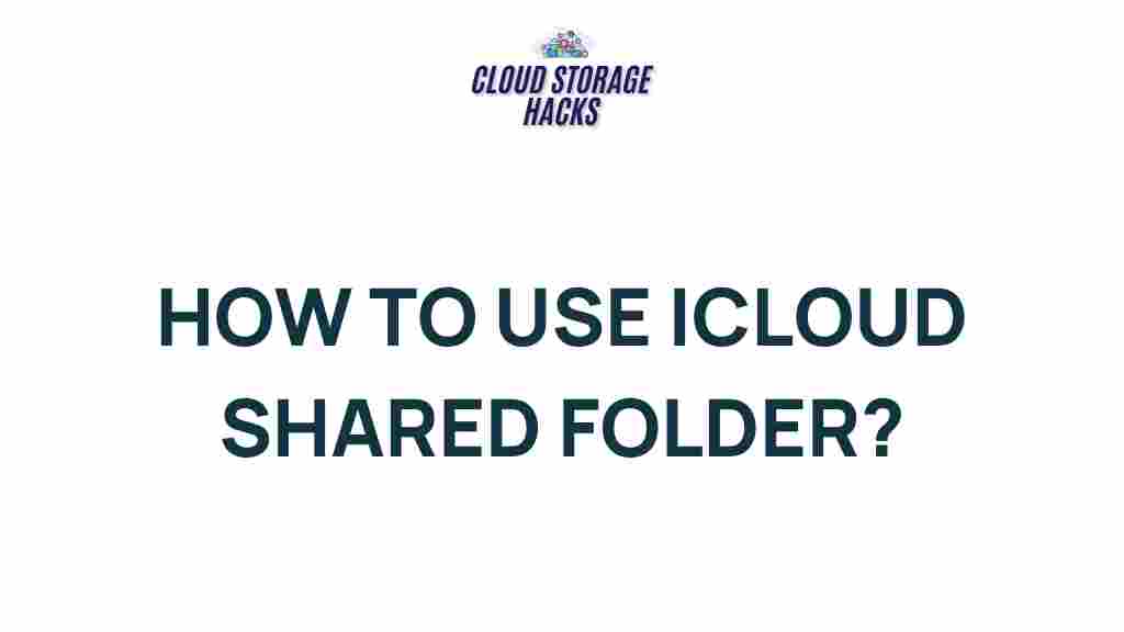 icloud-shared-folder-guide